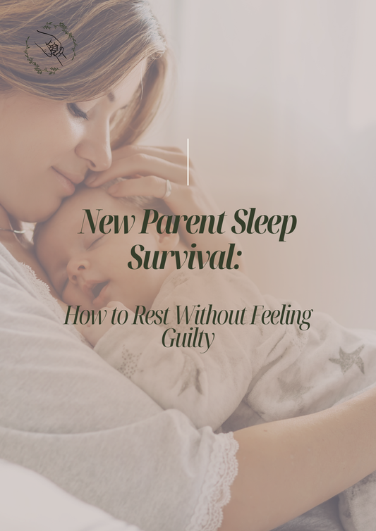 New Parent Sleep Survival: How to Rest Without Feeling Guilty