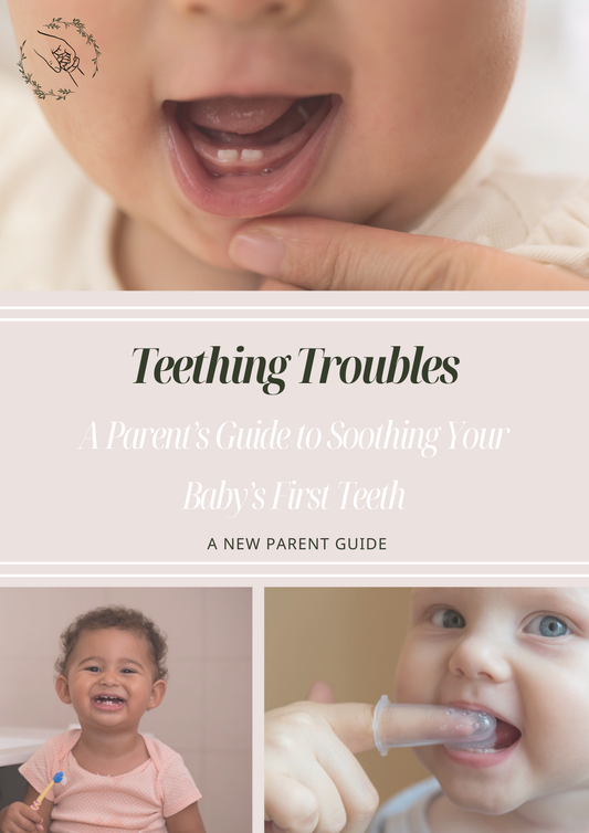 Teething Troubles: A Parent’s Guide to Soothing Your Baby’s First Teeth